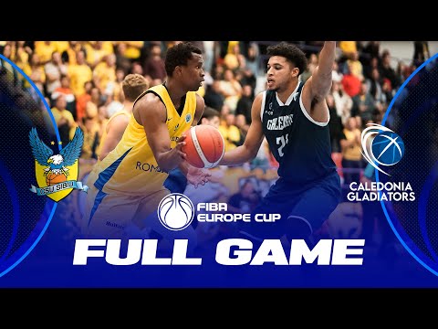 BC CSU Sibiu v Caledonia Gladiators | Full Basketball Game | FIBA Europe Cup 2023-24