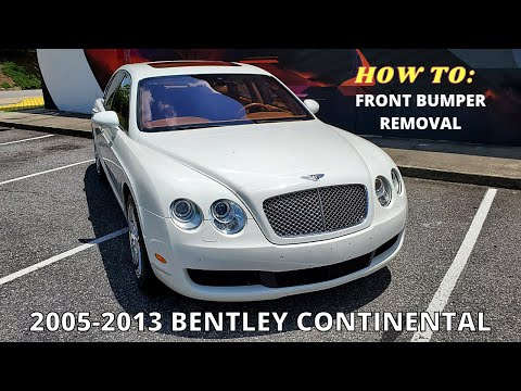 How To Remove The Front Bumper On A 2005 - 2013 Bentley Continental
