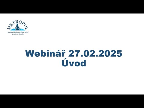 Webinář 27.02.2025 Úvod