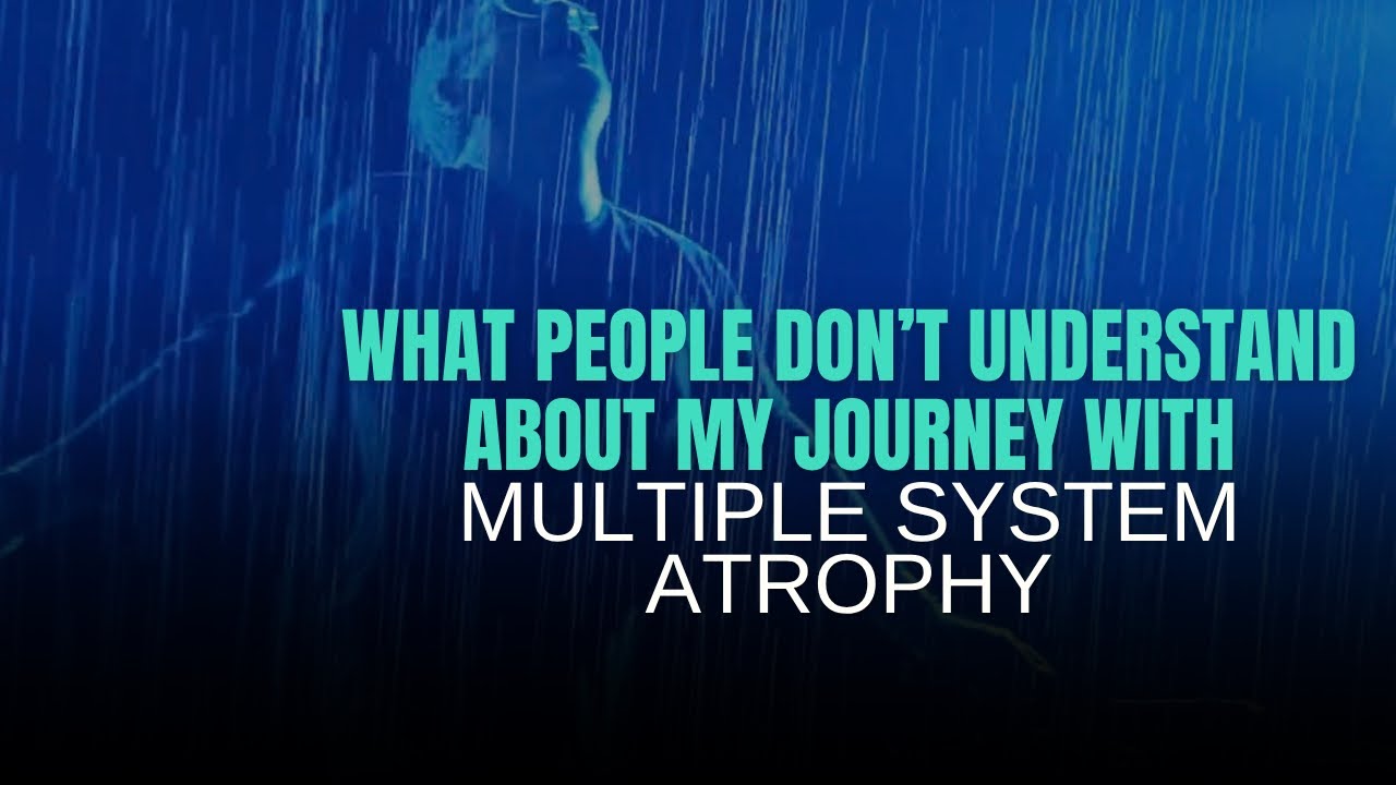 What People Don’t Understand About my Journey with MSA 