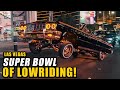 Lowrider Takeover Las Vegas The SUPER BOWL Of LOWRIDING