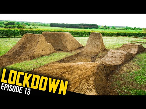 BUILDING MORE DIRT JUMPS AND THIS INSANE NEW TRAILS FEATURE!! LOCKDOWN EP13