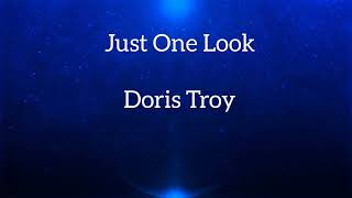 Just One Look Lyrics- Doris Troy