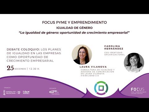 Los planes de igualdad en las empresas como oportunidad de crecimiento empresarial | Focus Pyme Igualdad[;;;][;;;]