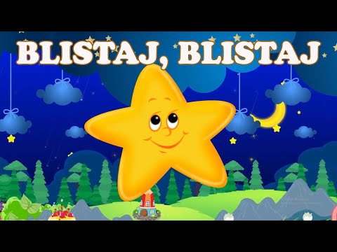 Blistaj, Blistaj Zvijezdo Mala - dječje pjesme uspavanke
