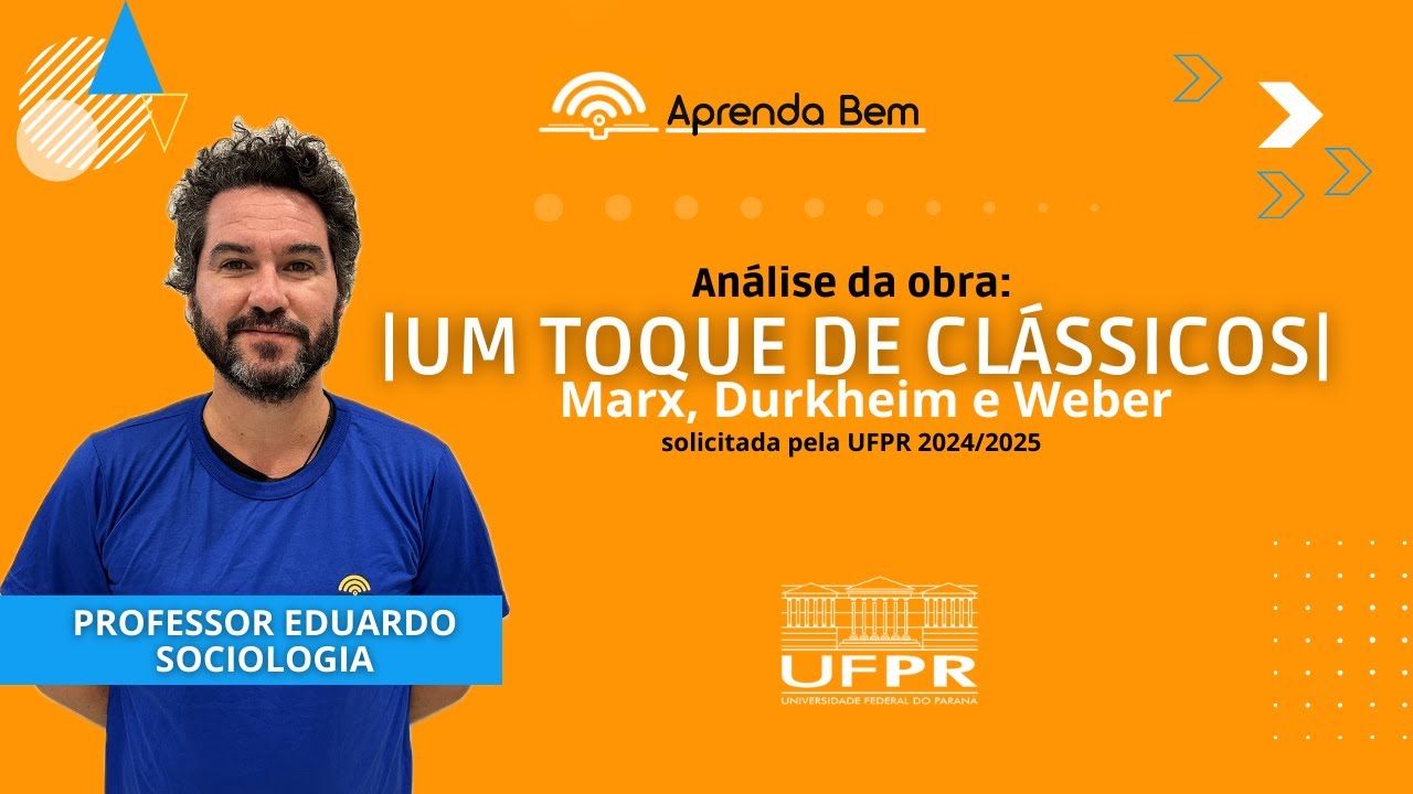 Um Toque de Clássicos | Obra de Sociologia para UFPR