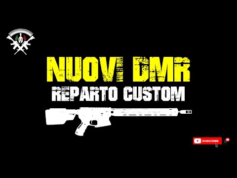 NUOVI DMR: REPARTO CUSTOM - Centro Tattico Softair Treviso