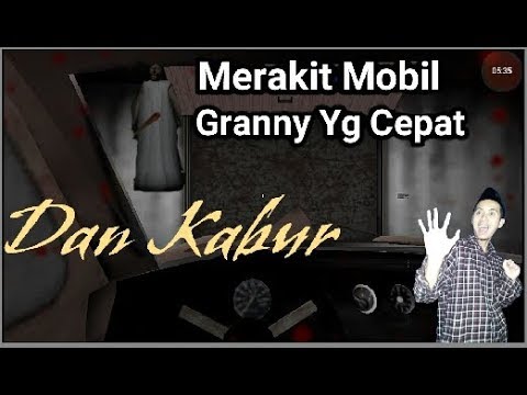 Cara Keluar Dari Rumah Granny Pake Mobil ( Game Horor ) Yang Sering Di Mainkan Sama Miau Aug