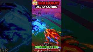 Delta Combo #bloxfruits #robloxscript