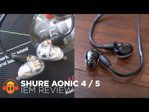 Shure Aonic 4 / Aonic 5 IEM Review: Solid Performers