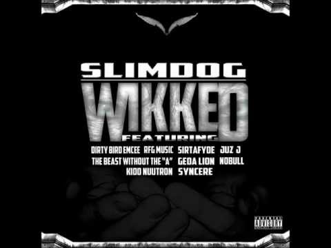 Slimdog Productions - WIKKED