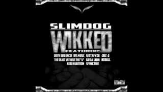 Slimdog Productions - WIKKED