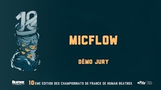 MICFLOW  • Jury • 2016 FRENCH BEATBOX CHAMPIONSHIP