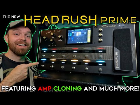 The New HEADRUSH PRIME! With Amp Cloning, ReValver, Antares Vocal FX And More!