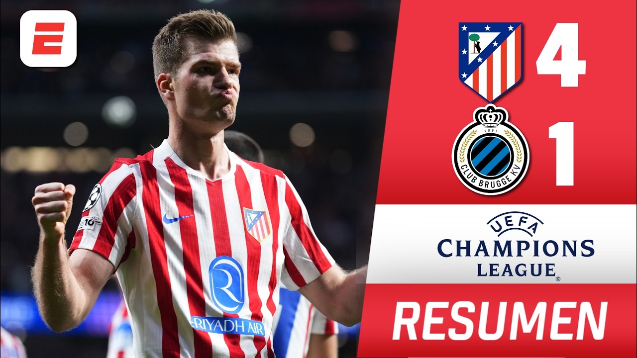 ATLÉTICO DE MADRID a OCTAVOS tras GOLEAR al CLUB BRUGGE con TRIPLETE de Sorloth | Champions League