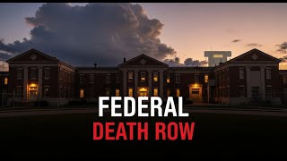 Terre Haute: Federal Death Row's Psychological Reality | True Crime Documentary