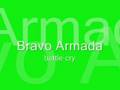 Bravo Armada - Battle Cry 