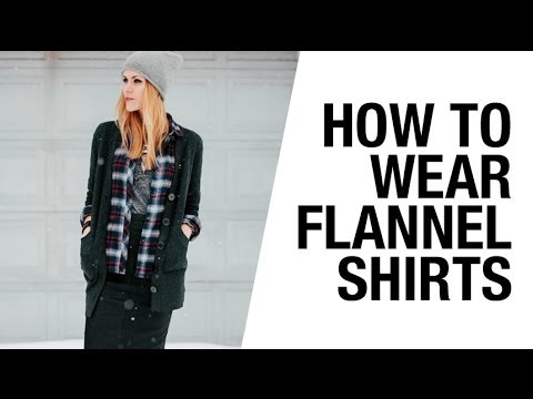 How to Wear Flannel