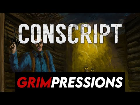 Grimpressions - Conscript Demo