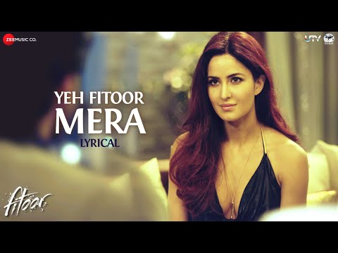 Yeh Fitoor Mera (Lyrical) — watch video
