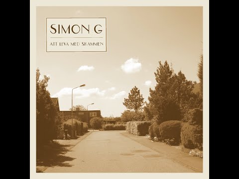 Simon G – Att Leva Med Skammen (2010)