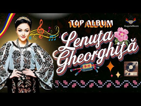 ▶️ Lenuța Gheorghița - TOP melodii de petrecere ( 2025) ⭐ Muzica Moldoveneasca