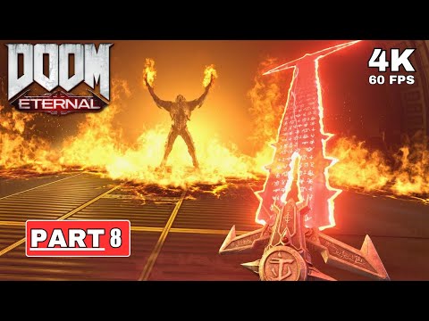 DOOM ETERNAL Gameplay Walkthrough Part 8 [4K 60FPS PC ULTRA] - No Commentary