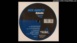 Jack Addicts - Frisc [Dirty Blue Records - DB 014]