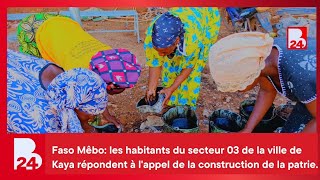 {Mooré} Faso Mêbo : Les habitants répondent à l'appel de la construction de la patrie