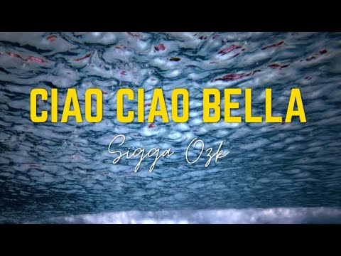 Sigga Ózk - CIAO CIAO BELLA