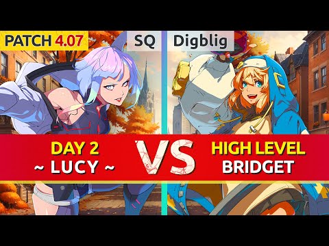 GGST ▰ SQ (Day 2 Lucy) vs Digblig (Bridget). High Level Gameplay