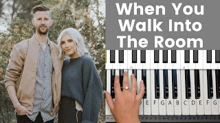 When You Walk Into The Room - Bryan &amp; Katie Torwalt Piano Tutorial and Chords