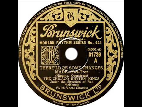 Chicago Rhythm Kings - There'll Be Some Changes Made (Red McKenzie)