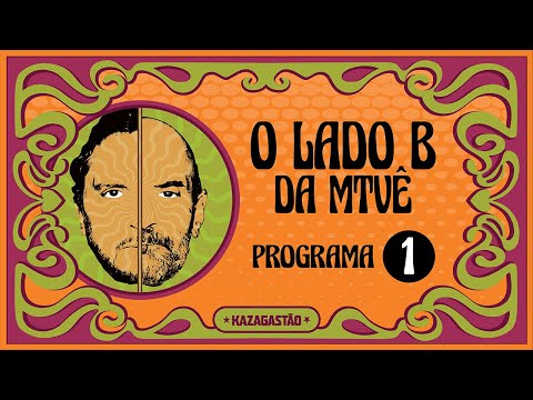 O LADO B da MTVê  ⭐️ PRIMEIRO EPISÓDIO ⭐️