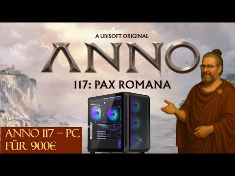Anno 117 - My suggestion for a DIY PC