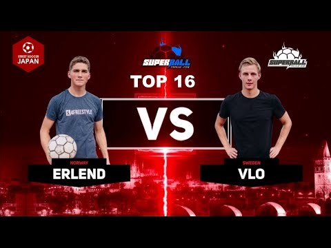 World Freestyle Football Championships ”SuperBall 2018” -  BEST16 Erlend vs VLO