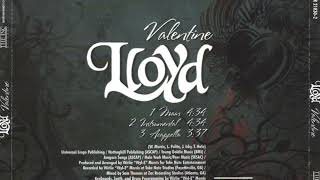 Lloyd - Valentine (Slowed + Reverb)