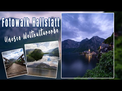 Fotowalk Hallstatt Unesco Weltkulturerbe zur blauen Stunde! Die schönste Stadt Österreichs?