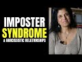 Imposter Syndrome And Narcissistic Relationships