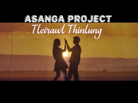 Asanga Project - Tleirawl Thinlung 
