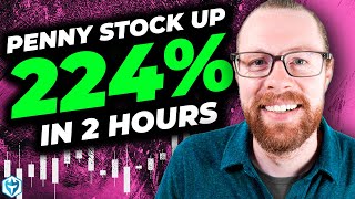 Penny Stock Goes Up +225% in 2 Hours!