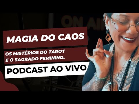 PODCAST ENCRUZILHADA #25 com Dora Steimer - Magia do Caos e Dia das Bruxas