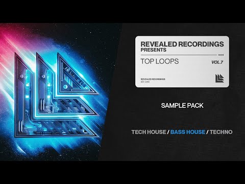 Top Loops Vol. 7 (Sample Pack) Tech House, Bass House, Techno, Progressive House | Revealed