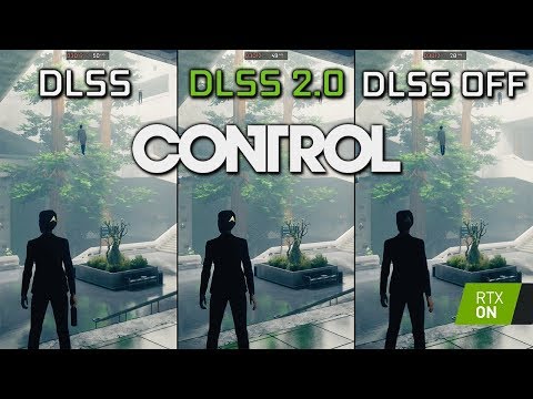 Control - DLSS vs DLSS 2.0 vs DLSS Off | Performance and Graphics Comparison (RTX On)