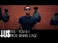TUS You amp I Prod Dennis Cage Video