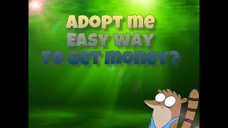 Adopt Me Money Glitch Kenh Video Giải Tri Danh Cho Thiếu Nhi - adopt me how i make easy money