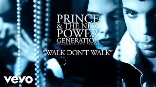 Music video thumbnail preview for Prince, The New Power Generation - Walk Don't Walk (Official Audio) by Prince