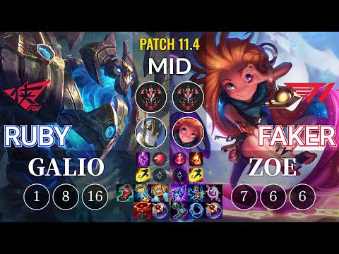 RW Ruby Galio vs T1 Faker Zoe Mid - KR Patch 11.4