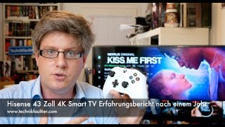 Hisense 43 Zoll 4K Smart TV Erfahrungsbericht nach einem Jahr