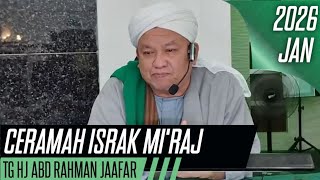 Download lagu TG HJ ABD RAHMAN JAAFAR - CERAMAH ISRAK MI'RAJ - MASJID AL FAIZIN BKT RAMBAI MELAKA [17.01.2026] mp3